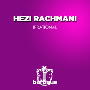 อัลบัม Irrational ศิลปิน Hezi Rachmani