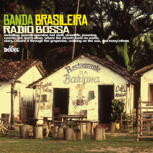 Banda Brasileira的專輯Radio Bossa