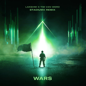 Listen to Wars (Stadiumx Remix) song with lyrics from Lakshmi