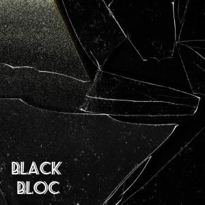 ดาวน์โหลดและฟังเพลง Black Bloc (Explicit) พร้อมเนื้อเพลงจาก Flagor