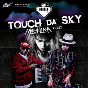 Touch Da Sky (feat. Da Endorphine) Machina Remix