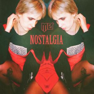 收聽MØ的Nostalgia (Single Version)歌詞歌曲