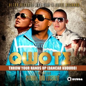 Throw Your Hands Up (Dancar Kuduro) [feat. Pitbull & Lucenzo] [Radio Edit]