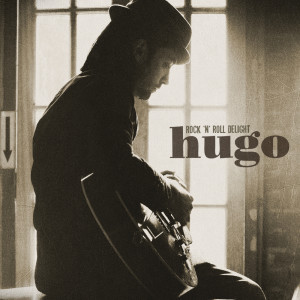 收聽Hugo的Rock 'n' Roll Delight (Album Version)歌詞歌曲