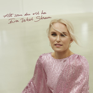 Eva Weel Skram的專輯Alt som du vil ha