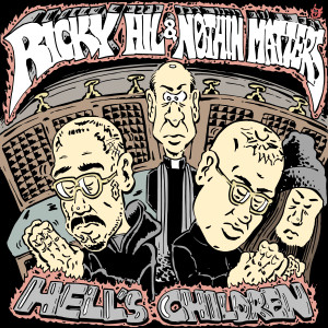 Ricky Hil的專輯Hell's Children (Explicit)