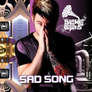 ดาวน์โหลดและฟังเพลง Sad Song (Radio Edit) พร้อมเนื้อเพลงจาก Blake Lewis