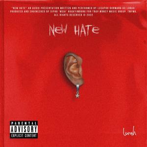 อัลบัม New Hate (Explicit) ศิลปิน Lurah