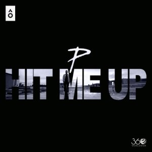 Hit Me Up - Single