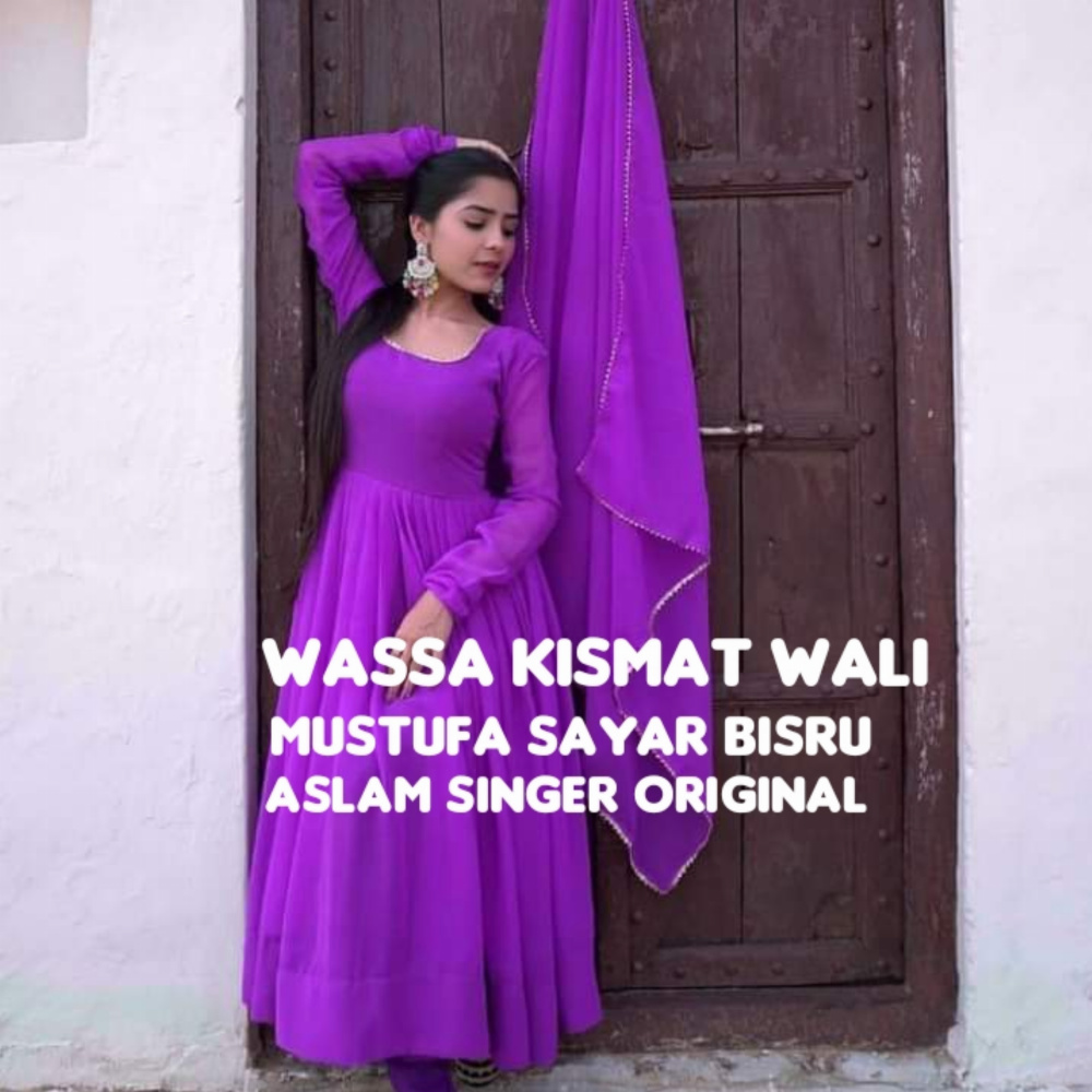 Wassa Kismat Wali