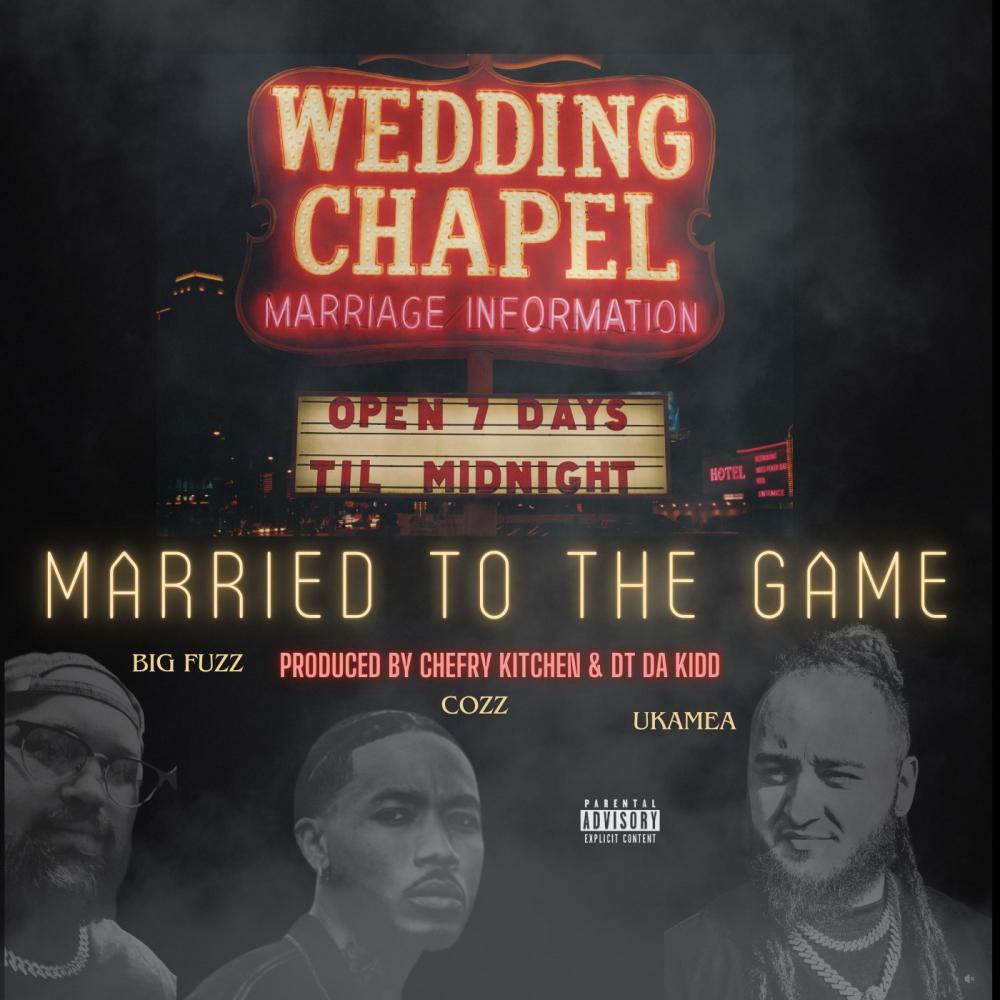 Married to the Game (feat. Ukamea & Cozz) (Explicit)