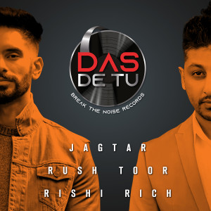 Album Das De Tu oleh Rush Toor