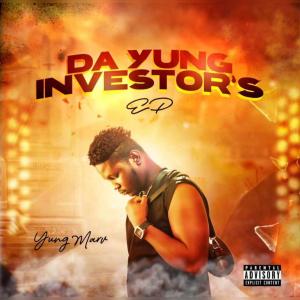 Yung Marv的專輯Da Yung Investor EP