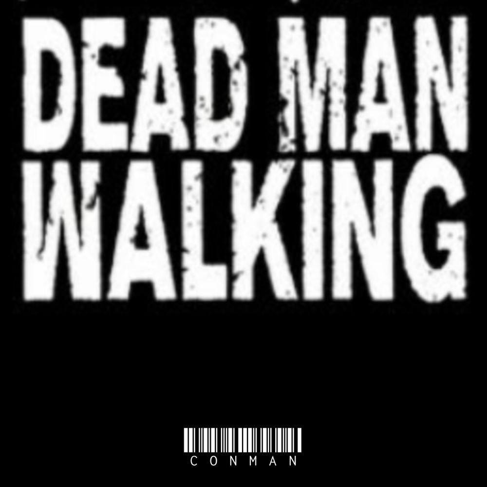 Dead Man Walking (Explicit)
