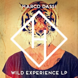 Album Wild Experience oleh Marco Dassi