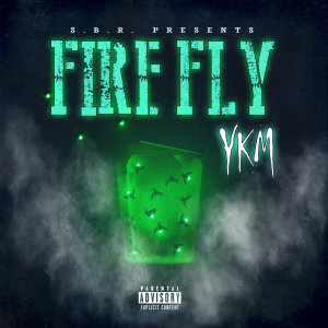 收聽Y.K.M的Firefly (Explicit)歌詞歌曲