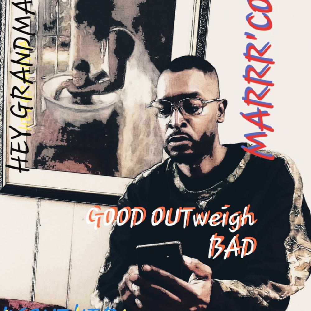 GOOD OUTweigh BAD (Radio Edit)