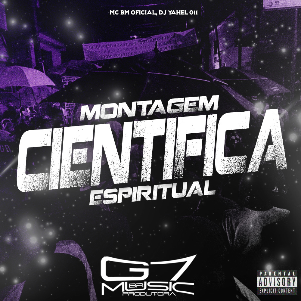 Montagem Cientifica Espiritual (Explicit)