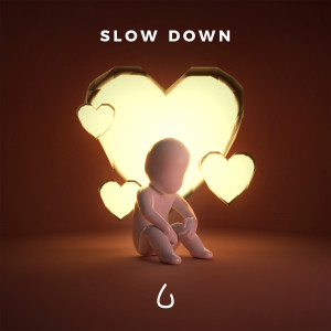 Dengarkan Slow Down lagu dari Lonely in the Rain dengan lirik