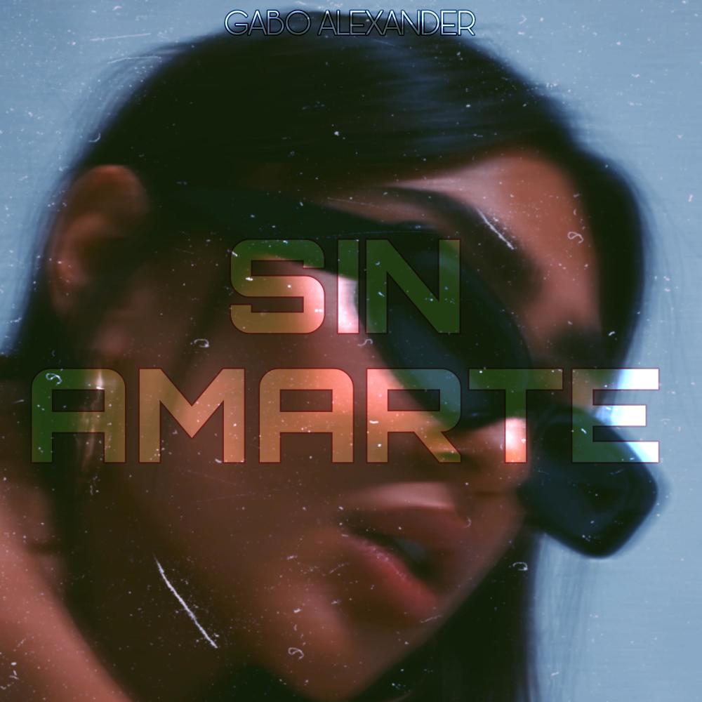 Sin Amarte