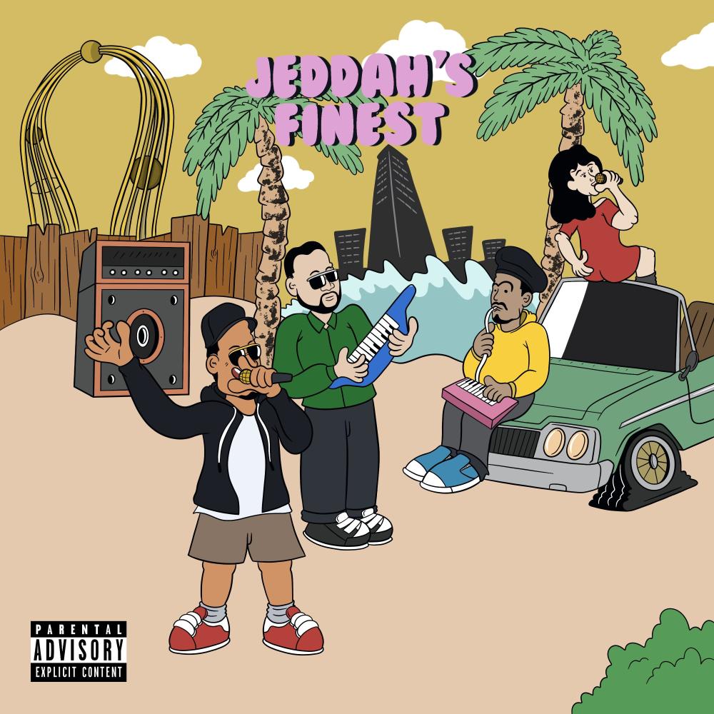 Jeddah's Finest (feat. Mista Safwan & Sara Shine) (Explicit)