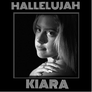 Dengarkan Hallelujah lagu dari Kiara dengan lirik
