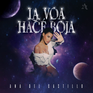 Ana Del Castillo的專輯La Voa Hacé Boja