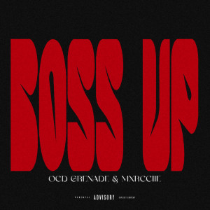 OCD GRENADE的專輯Boss Up (Explicit)