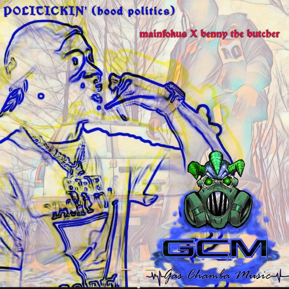 Politickin' (hood politics) (feat. Benny the Butcher) (Explicit)