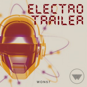 อัลบัม Electro Trailer ศิลปิน Wall Of Noise