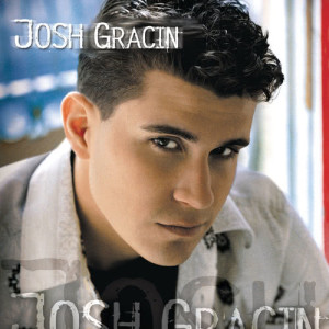 ดาวน์โหลดและฟังเพลง I Would Look Good With You พร้อมเนื้อเพลงจาก Josh Gracin