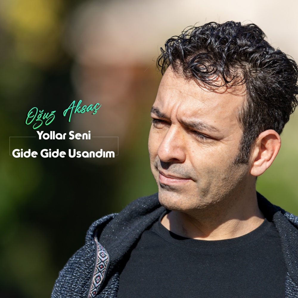 Yollar Seni Gide Gide Usandım