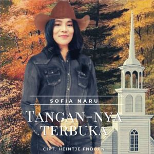 TanganNya Terbuka (Rohani Country) dari Sofia Naru