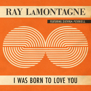Ray LaMontagne的專輯I Was Born To Love You