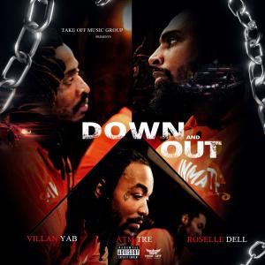 Roselle Dell的專輯Down And Out (Explicit)