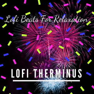 Listen to Lofi Trap song with lyrics from Lofi Terminus