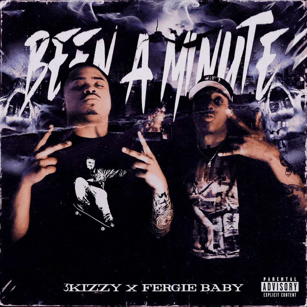 Been A Minute (Explicit)