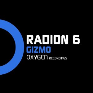 Radion 6的專輯Gizmo