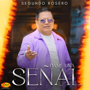 Album Dame Una Señal from Segundo Rosero