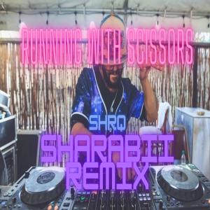 收聽Sharabii的Running With Scissors (Sharabii Remix)歌詞歌曲