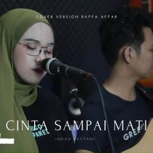 อัลบัม Cinta Sampai Mati ศิลปิน Indah Yastami