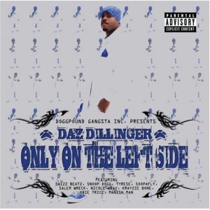 ดาวน์โหลดและฟังเพลง My Wayz R Shady (Explicit) พร้อมเนื้อเพลงจาก Daz Dillinger