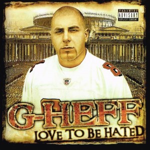 อัลบัม Love To Be Hated ศิลปิน G-Heff