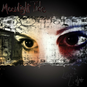 Listen to Last Light song with lyrics from Moonlight Tide