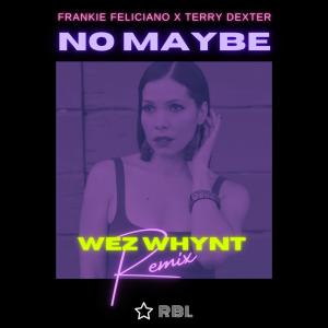 Terry Dexter的專輯No Maybe Remix