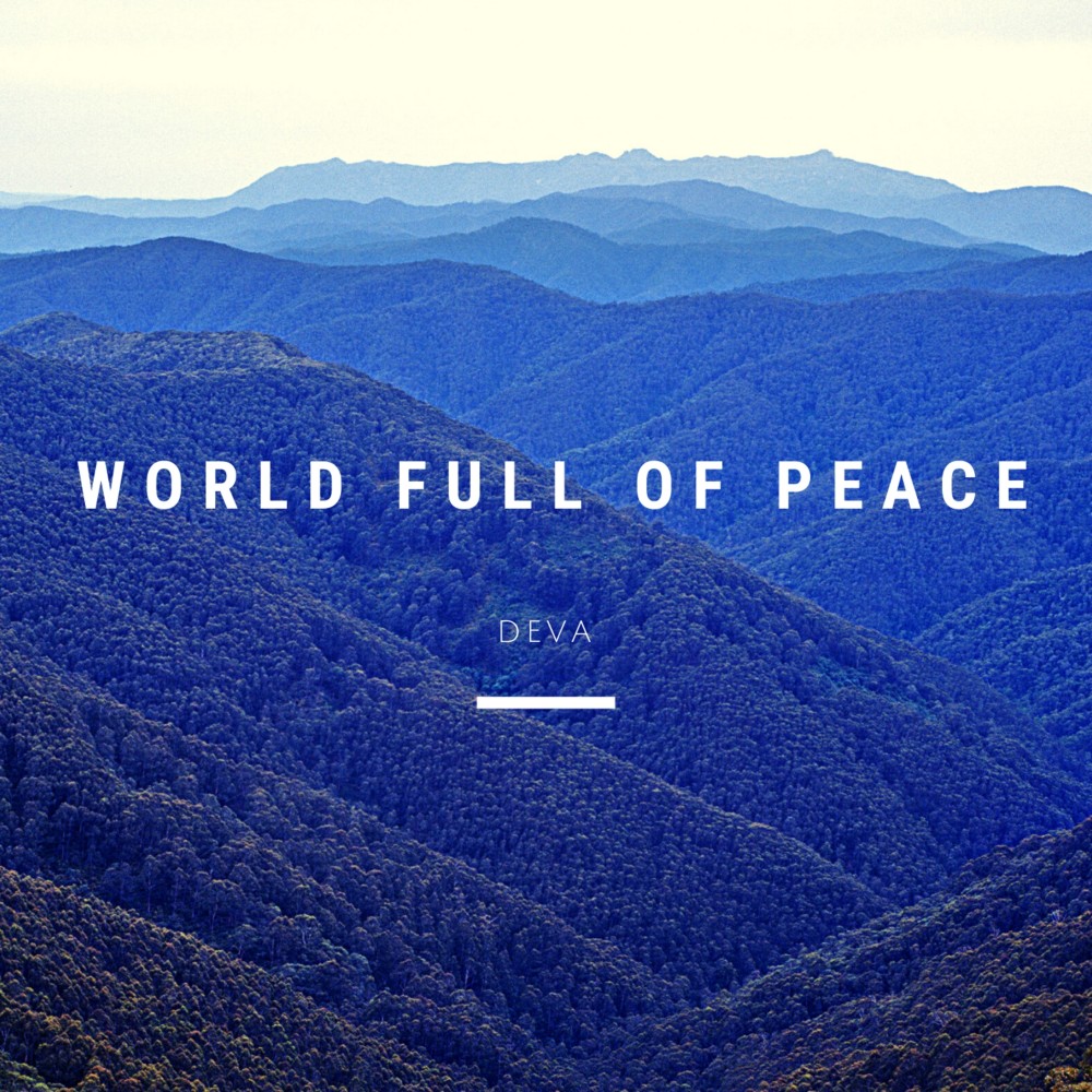 World Full Of Peace