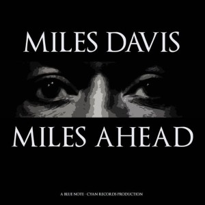 อัลบัม Miles Davis - Miles Ahead ศิลปิน Miles Davis