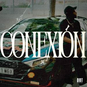 ดาวน์โหลดและฟังเพลง Conexión (Explicit) พร้อมเนื้อเพลงจาก JC DOUBLE R