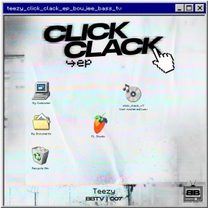 Teezy的專輯Click Clack EP