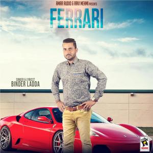 ดาวน์โหลดและฟังเพลง Ferrari พร้อมเนื้อเพลงจาก Binder Ladda